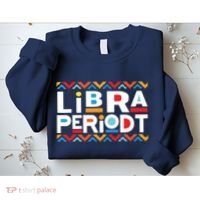 Libra Zodiac Shirts September 23 October 22 Birthday Sweatshirt thumb 2