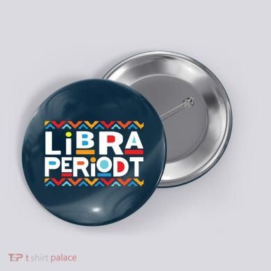 Libra Zodiac Shirts September 23 October 22 Birthday Button