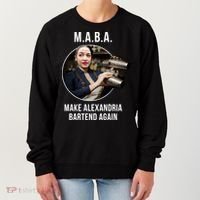 M.A.B.A. Alexandria Ocasio-Cortez Bartend Again Women's Sweatshirt thumb 0