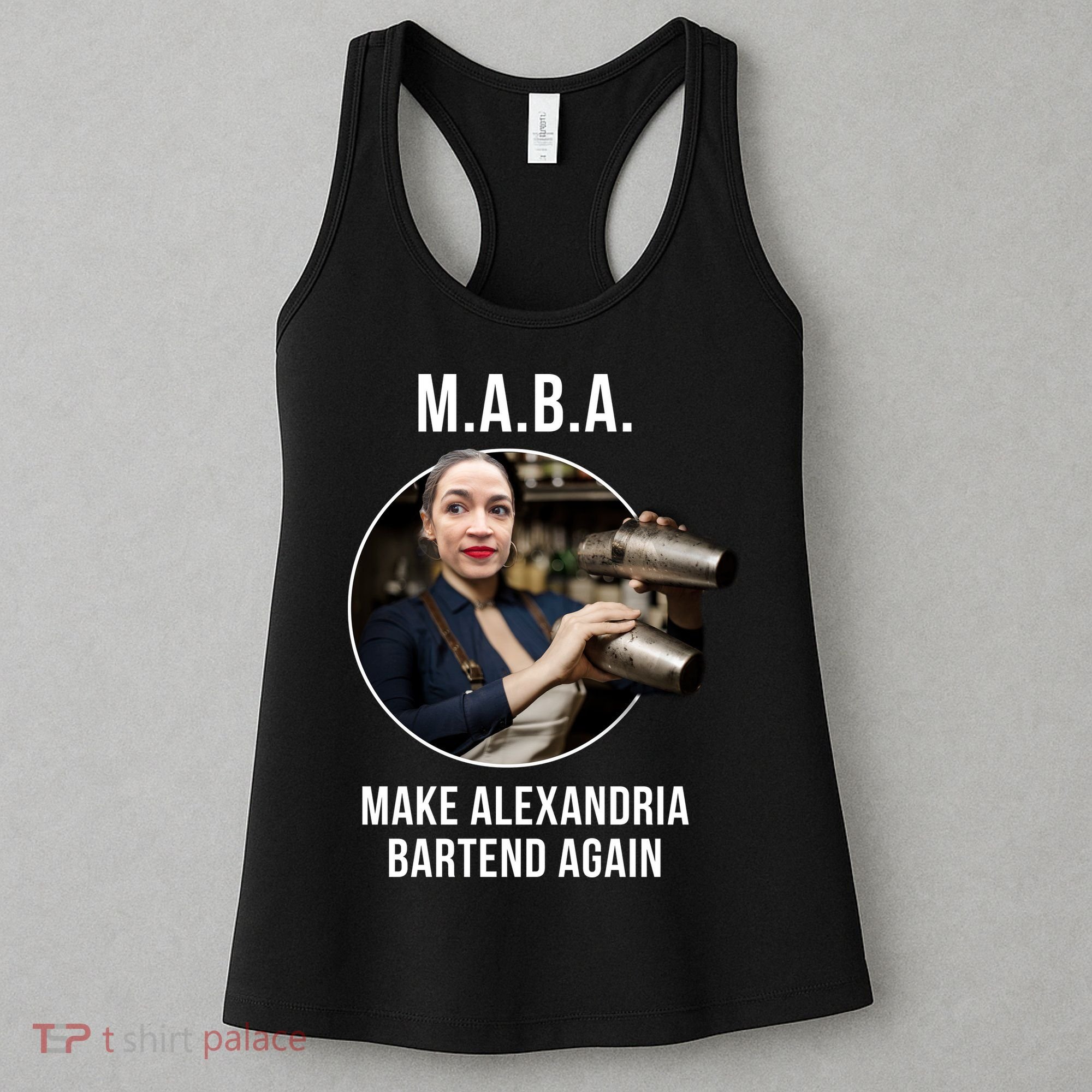 M.A.B.A. Alexandria Ocasio-Cortez Bartend Again Women's Tank Top