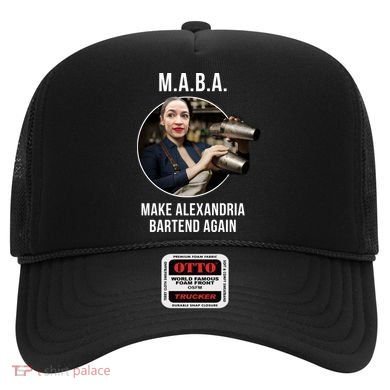 M.A.B.A. Alexandria Ocasio-Cortez Bartend Again Hat