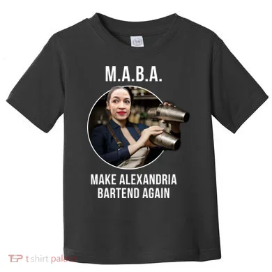 M.A.B.A. Alexandria Ocasio-Cortez Bartend Again Toddler T-Shirt