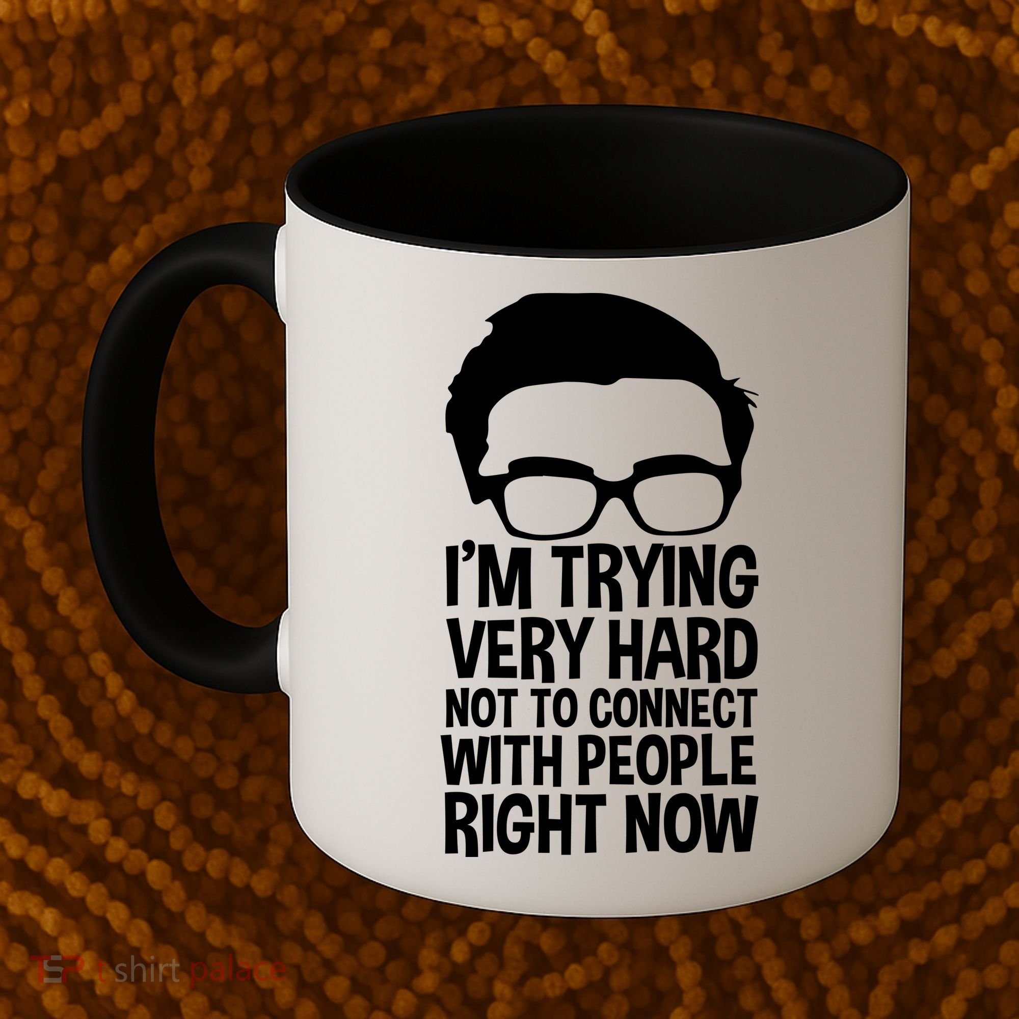 'm Trying Very Hard Not To Connect With People Right Now Coffee Mug