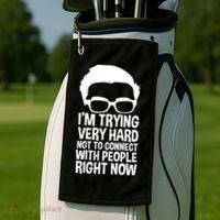 'm Trying Very Hard Not To Connect With People Right Now Golf Towel thumb 2