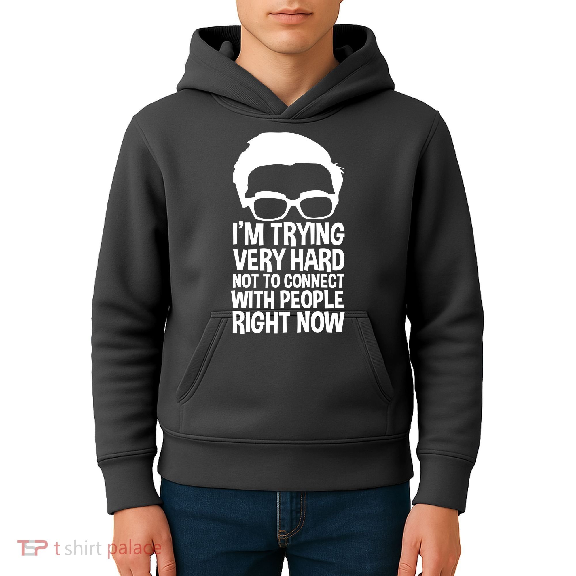 'm Trying Very Hard Not To Connect With People Right Now Kids Hoodie