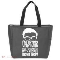'm Trying Very Hard Not To Connect With People Right Now Tote Bag thumb 0
