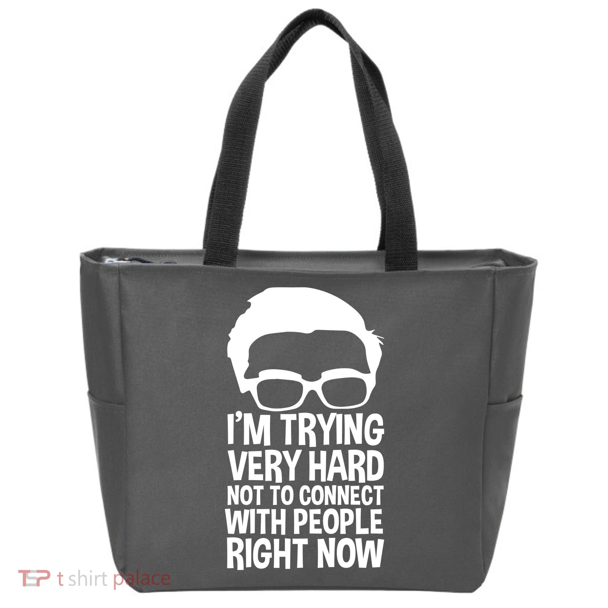 'm Trying Very Hard Not To Connect With People Right Now Tote Bag