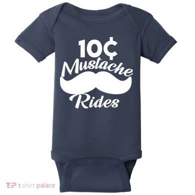 Mustache 10 Cent Rides Baby Bodysuit