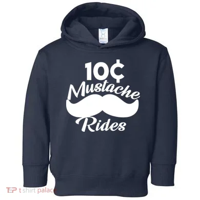 Mustache 10 Cent Rides Toddler Hoodie