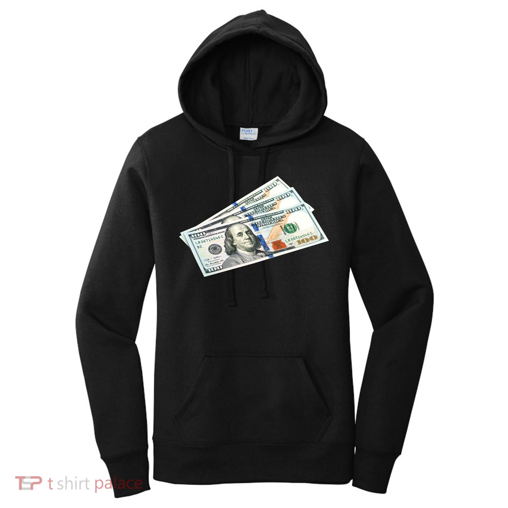 Money $100 Dollar Bills Bill Baller Big Ben Franklin Women's Hoodie