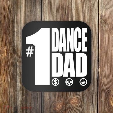 Mens 1 Dance Dad  Coaster