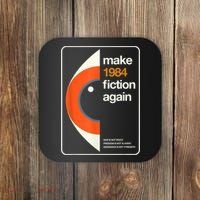 Make 1984 Fiction Again Freedom Coaster thumb 0