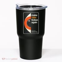 Make 1984 Fiction Again Freedom Tumbler thumb 0