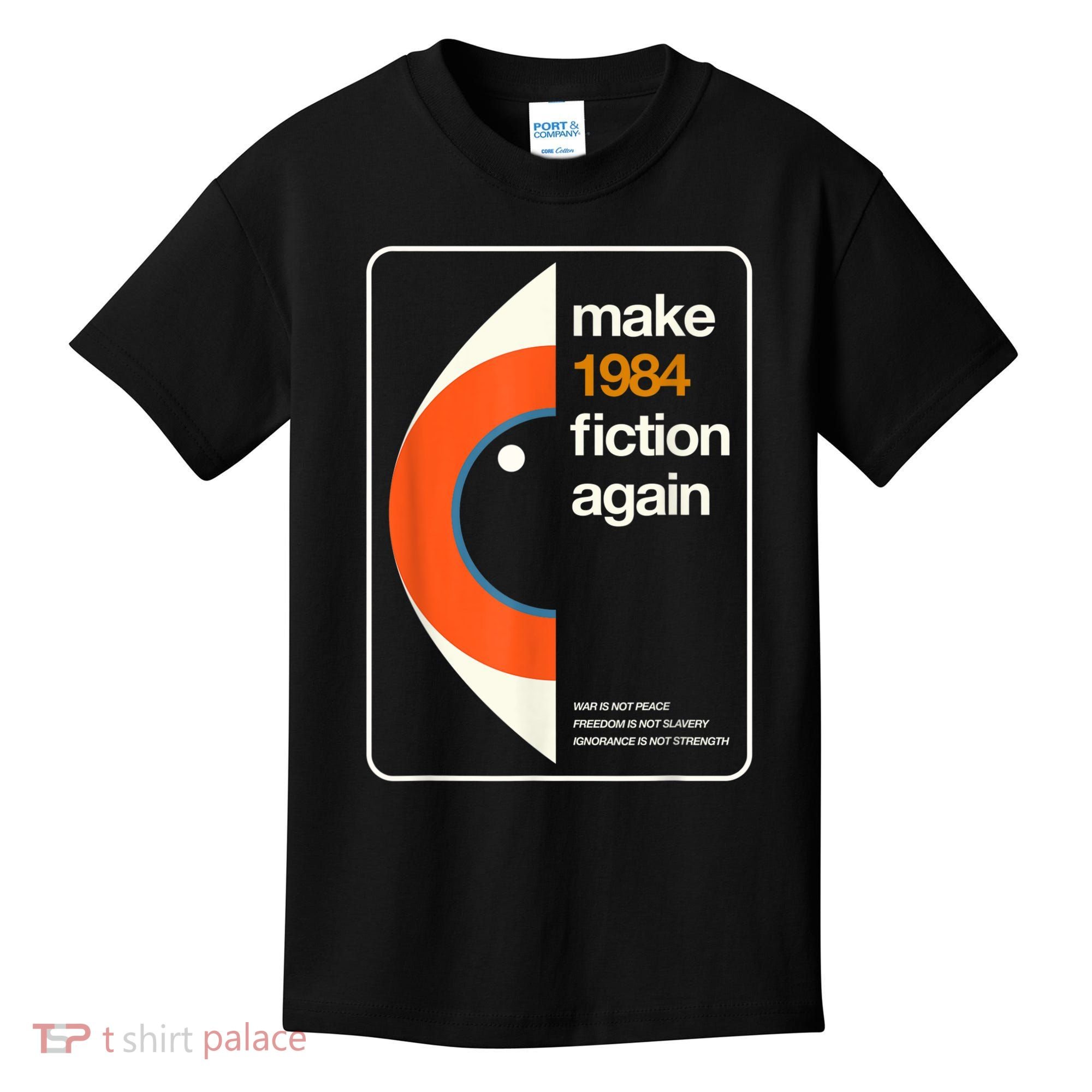 Make 1984 Fiction Again Freedom Kids T-Shirt