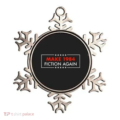 Make 1984 Fiction Again Giftable Ornament