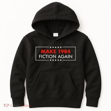 Make 1984 Fiction Again Giftable Kids Hoodie