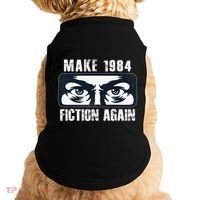 Make 1984 Fiction Again Big Brother is Watching you Doggie Tank thumb 0