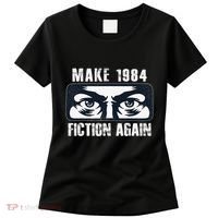 Make 1984 Fiction Again Big Brother is Watching you Women's T-Shirt thumb 0