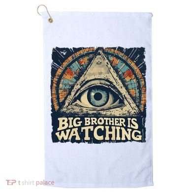 Make 1984 Fiction Again Big Brother Is Watching You Golf Towel
