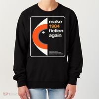 Make 1984 Fiction Again Women's Sweatshirt thumb 0