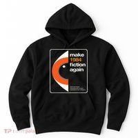 Make 1984 Fiction Again Hoodie thumb 0