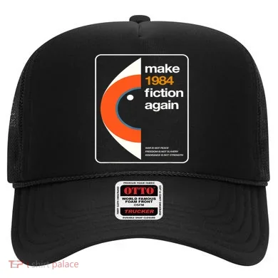 Make 1984 Fiction Again Hat