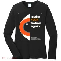 Make 1984 Fiction Again Women's Long Sleeve Shirt thumb 0