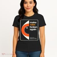 Make 1984 Fiction Again Women's T-Shirt thumb 4