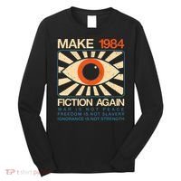 Make 1984 Fiction Again Dystopian Long Sleeve Shirt thumb 0