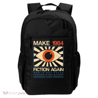 Make 1984 Fiction Again Dystopian Backpack