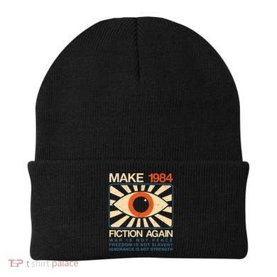 Make 1984 Fiction Again Dystopian Beanie