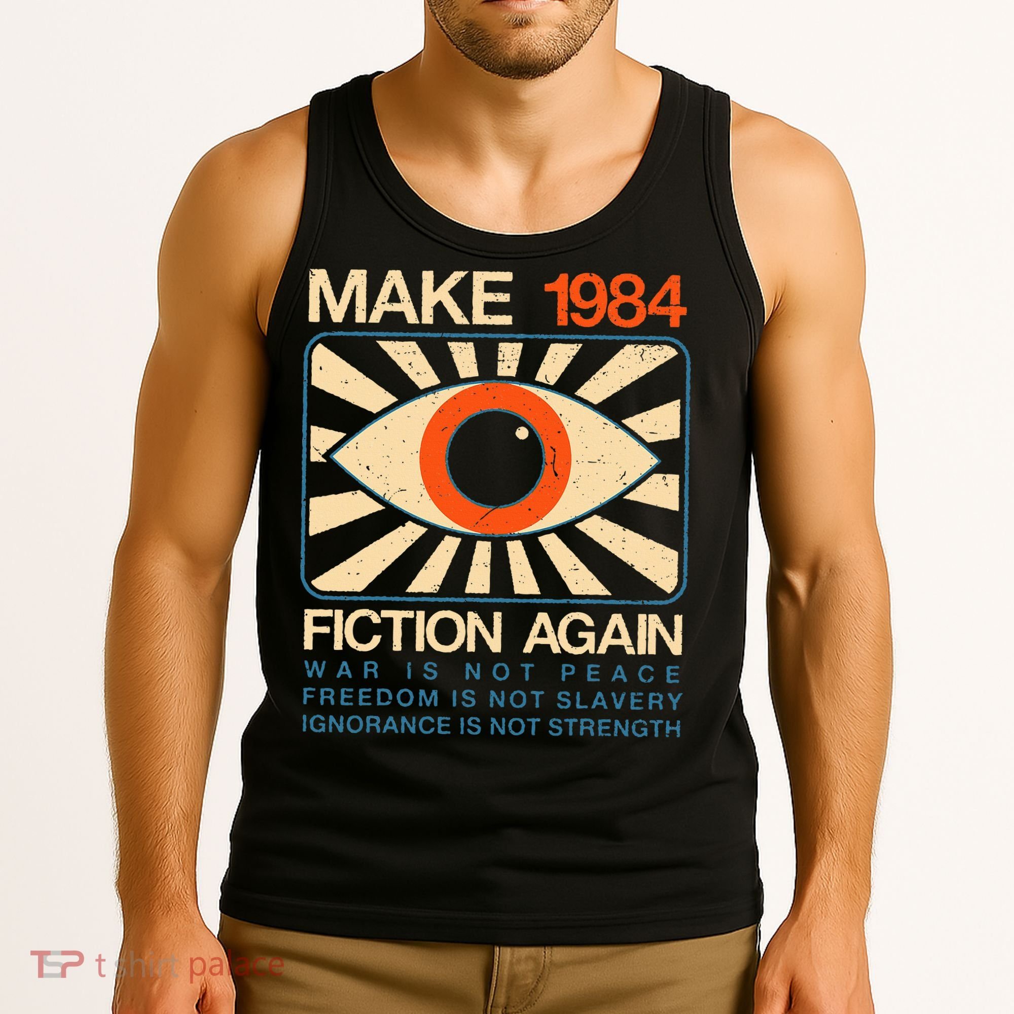 Make 1984 Fiction Again Dystopian Tank Top