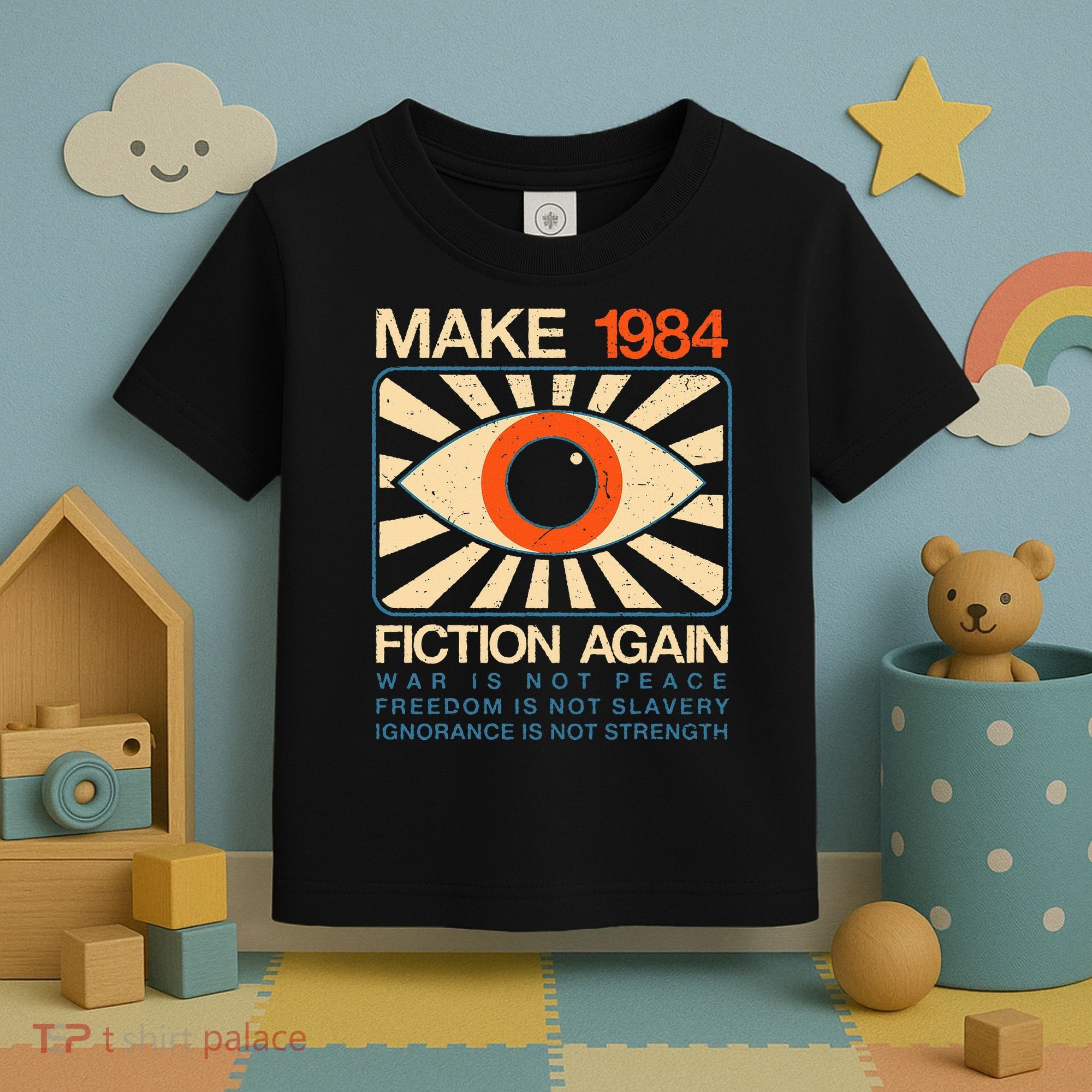 Make 1984 Fiction Again Dystopian Toddler T-Shirt