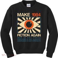 Make 1984 Fiction Again Dystopian Kids Sweatshirt thumb 0