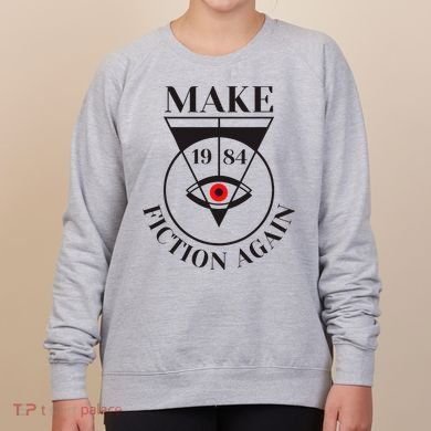 Make 1984 Fiction Again Anti Communism Freedom Women's Sweatshirt