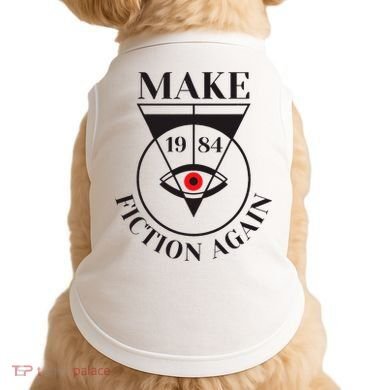 Make 1984 Fiction Again Anti Communism Freedom Doggie Tank