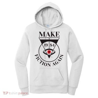 Make 1984 Fiction Again Anti Communism Freedom Women's Hoodie
