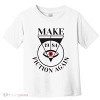 Make 1984 Fiction Again Anti Communism Freedom Toddler T-Shirt thumb 0