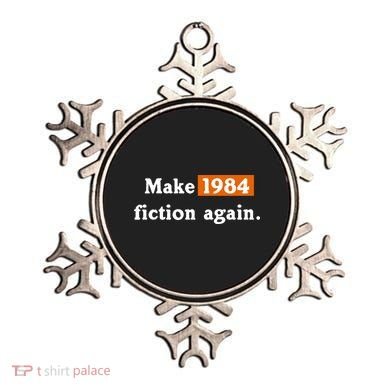 Make 1984 Fiction Again Ornament