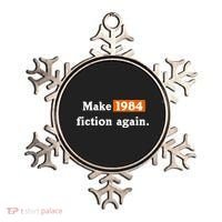 Make 1984 Fiction Again Ornament thumb 0