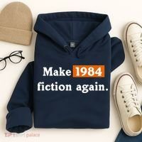 Make 1984 Fiction Again Hoodie thumb 4