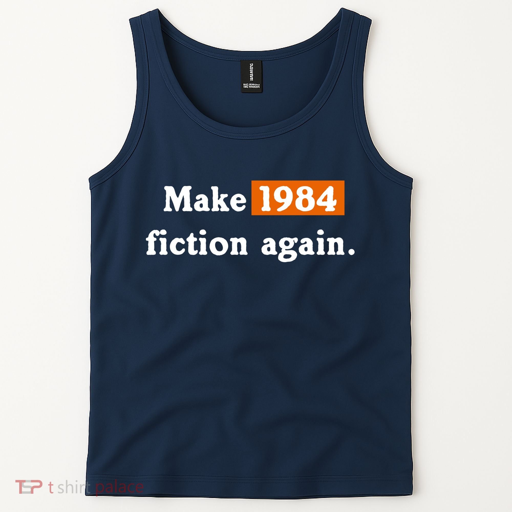 Make 1984 Fiction Again Tank Top