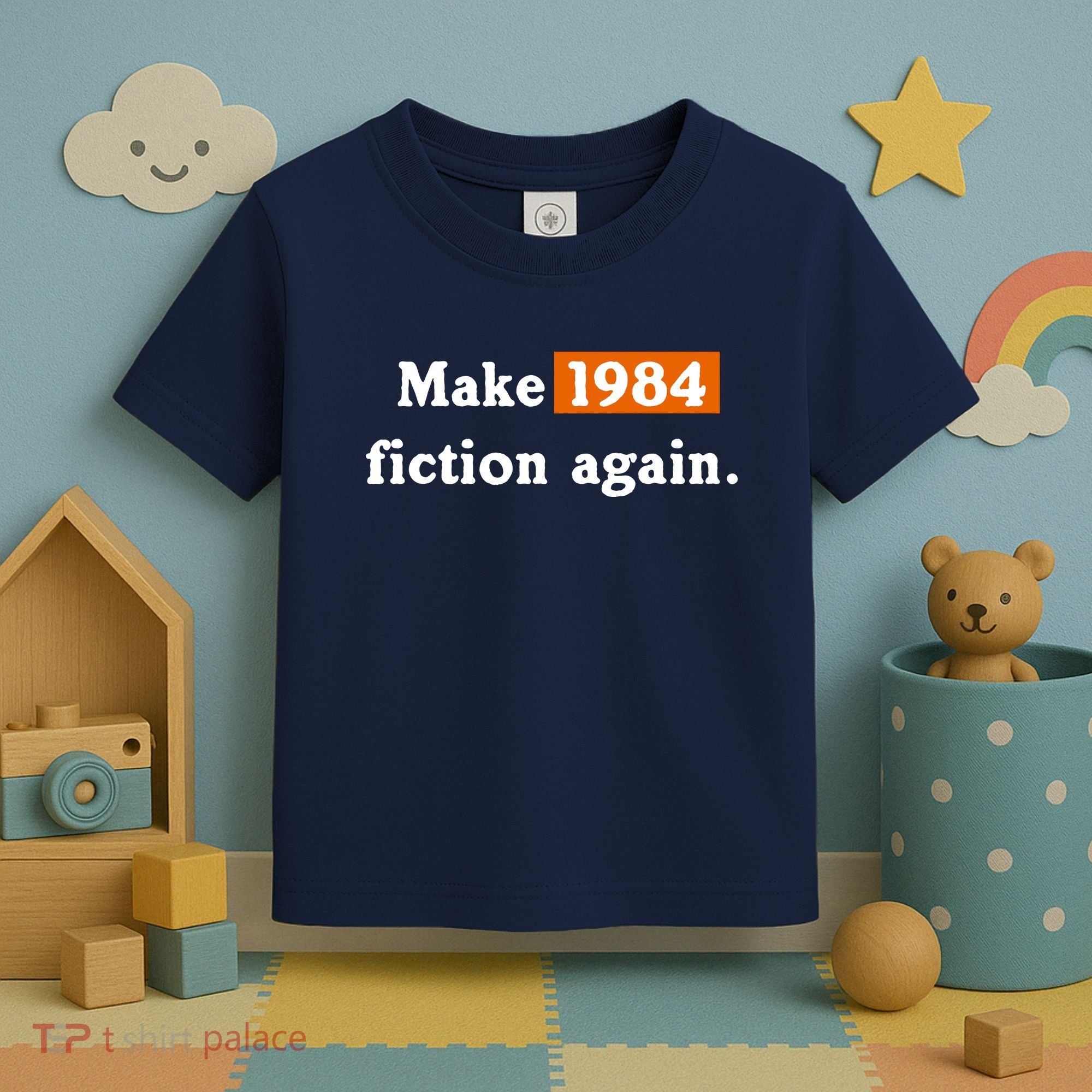 Make 1984 Fiction Again Toddler T-Shirt