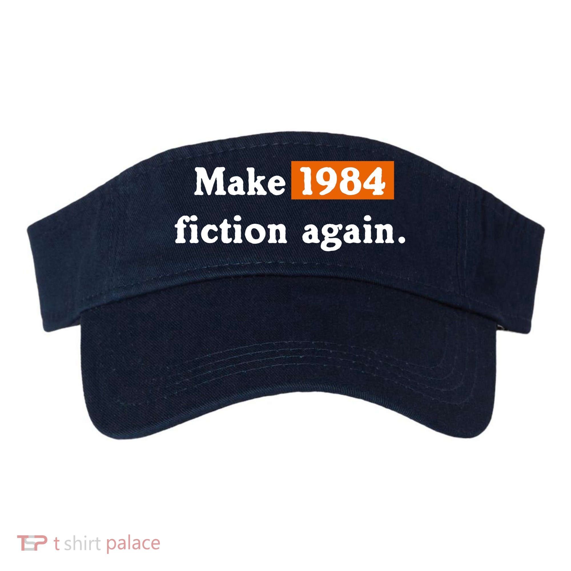 Make 1984 Fiction Again Visor