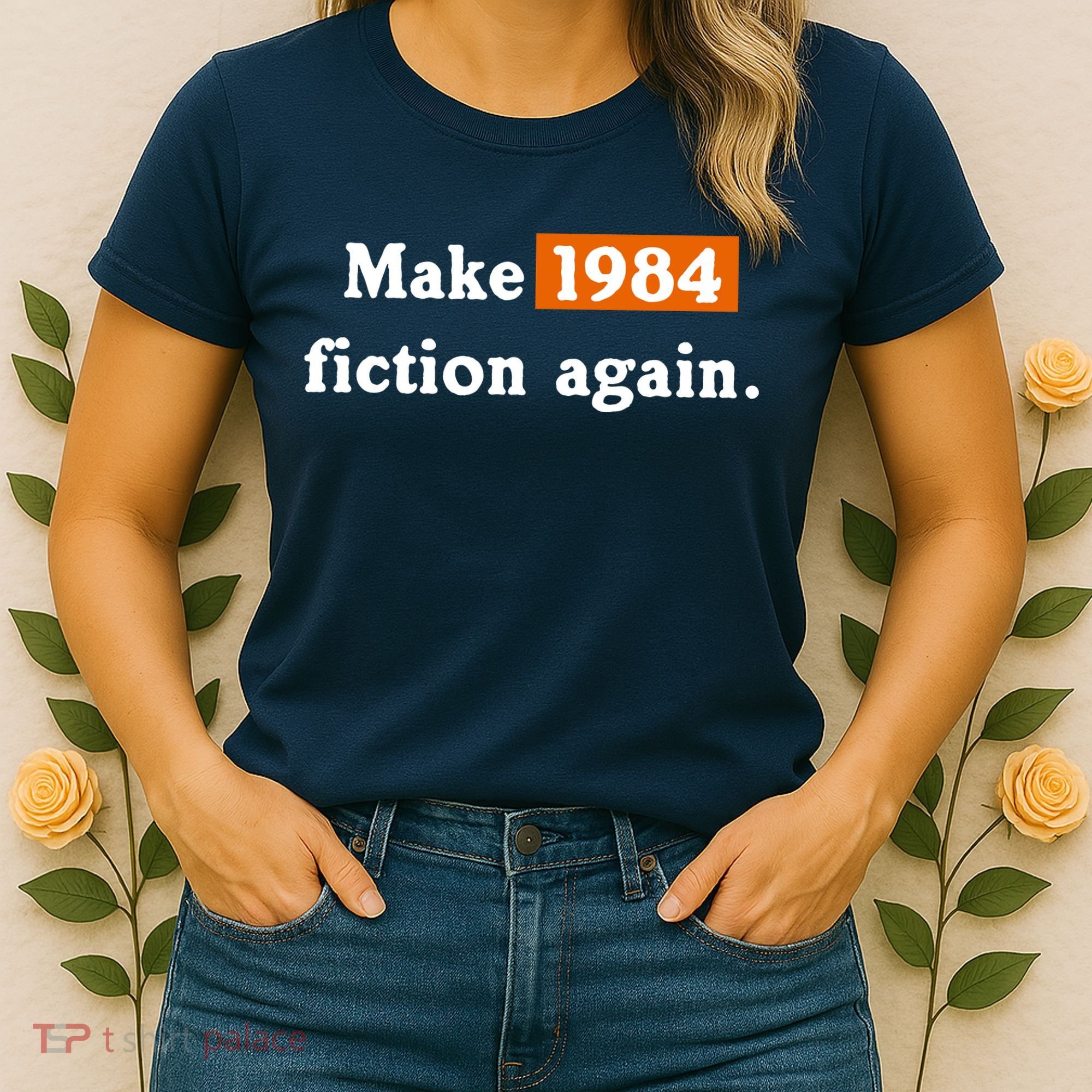 Make 1984 Fiction Again Women's T-Shirt