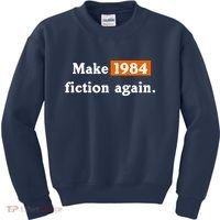 Make 1984 Fiction Again Kids Sweatshirt thumb 0