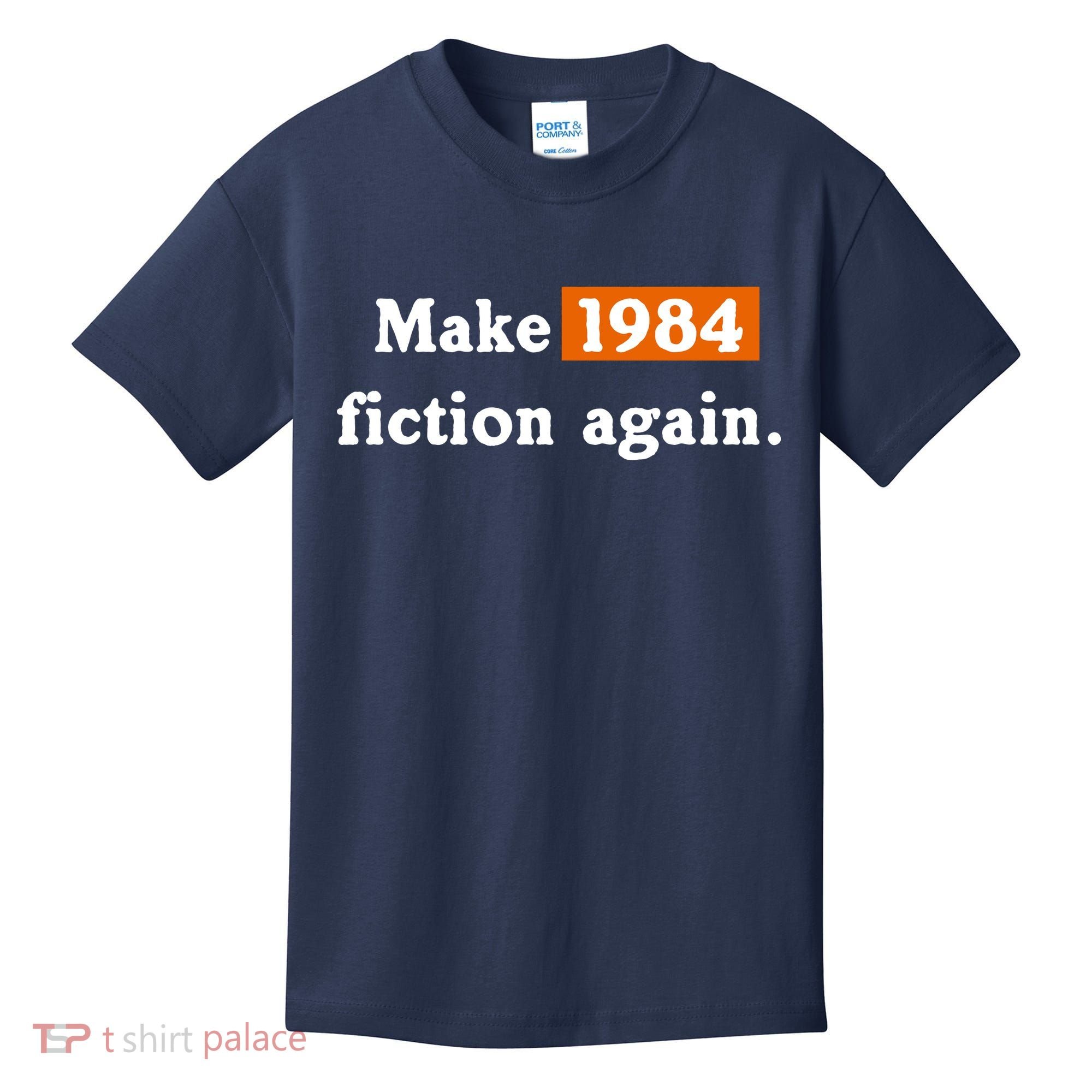 Make 1984 Fiction Again Kids T-Shirt