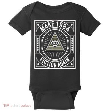 Make 1984 Fiction Again Allseeing Eye Dystopian Baby Bodysuit