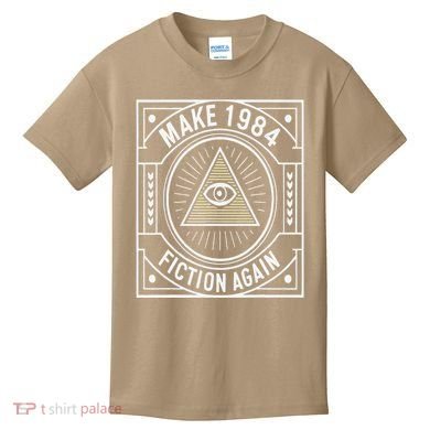 Make 1984 Fiction Again Allseeing Eye Dystopian Kids T-Shirt