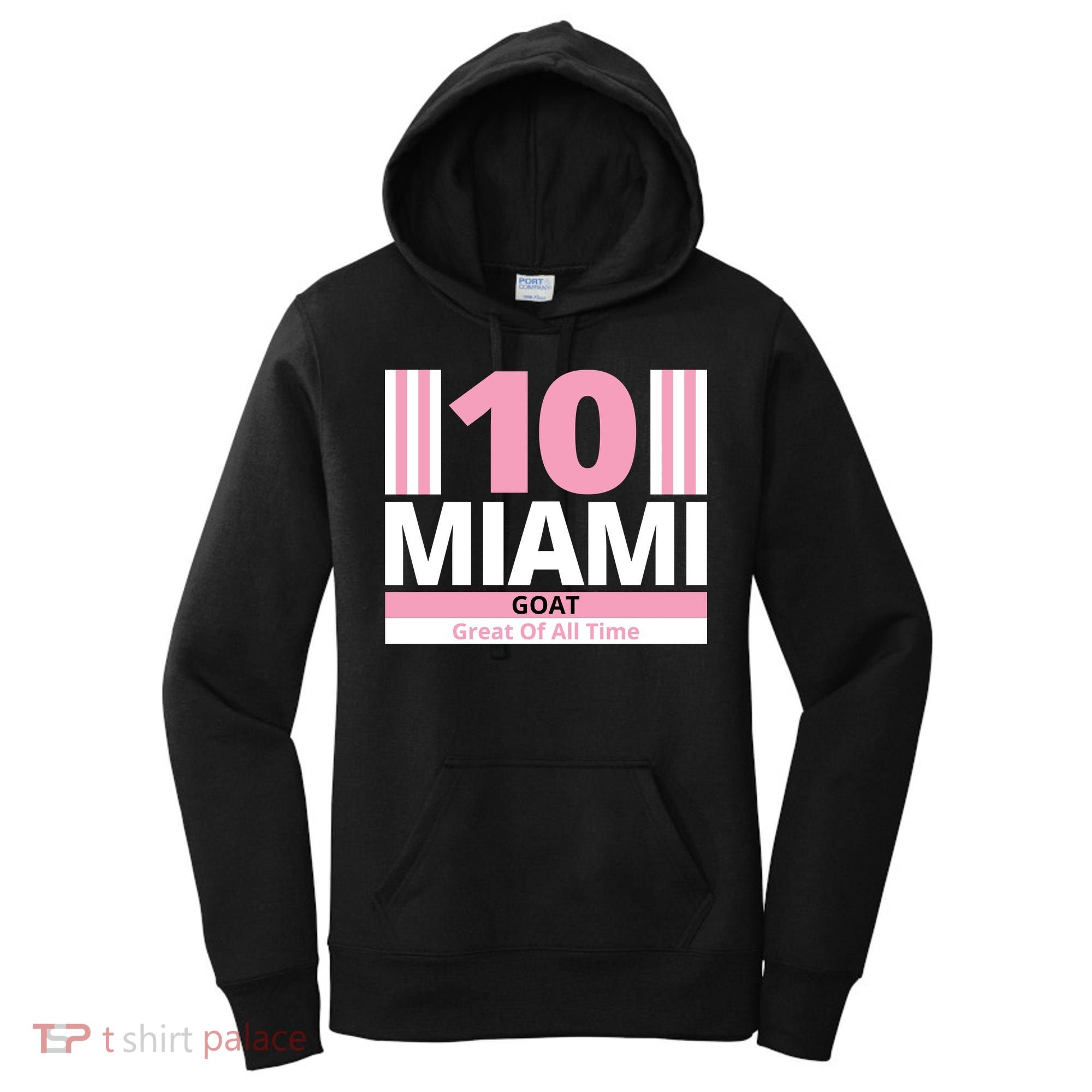 Miami 10 Goat Great Of All Time Women's Hoodie